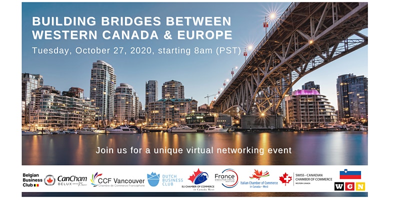 VIRTUAL NETWORKING EVENT – “Building Bridges between Western Canada & Europe”
