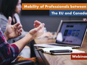 Free CETA Webinar: Immigration and Mobility of Professionals!