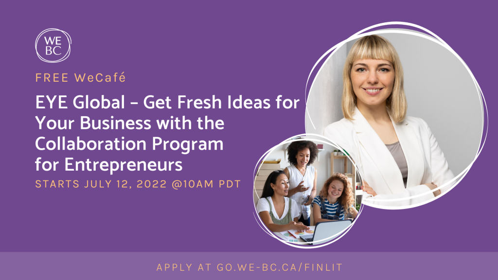 WeCafé: EYE Global – Get Fresh Ideas for Your Business with the Collaboration Program for Entrepreneurs